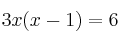 3x(x-1)=6