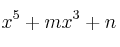 x^5+mx^3+n