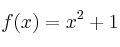 f(x)=x^2+1