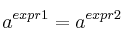 a^{expr1} = a^{expr2}