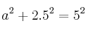 a^2+2.5^2=5^2