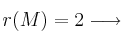 r(M)=2 \longrightarrow