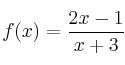 f(x) = \frac{2x-1}{x+3}