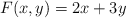 F(x,y)=2x+3y