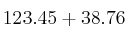 123.45 + 38.76