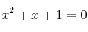 x^2+x+1=0