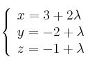 \left\{ \begin{array}{lll}
x=3+2\lambda \\  
y=-2+\lambda \\
z=-1+\lambda
\end{array}
\right.