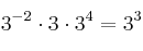  3^{-2} \cdot 3 \cdot 3^4 = 3^3