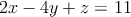 2x-4y+z=11