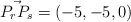 \vec{P_rP_s}=(-5,-5,0)