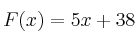 F(x)=5x+38