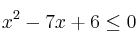 x^2-7x+6 \leq 0