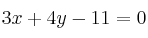 3x+4y-11=0