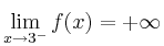 \lim_{x\rightarrow 3^-} f(x) = +\infty