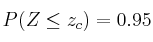 P(Z \leq z_c) =0.95