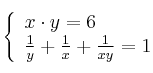  \left\{
\begin{array}{ll}
x \cdot y = 6 \\
\frac{1}{y} + \frac{1}{x} + \frac{1}{xy} = 1
\end{array}
\right. 