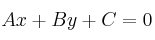 Ax + By + C = 0