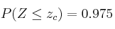 P(Z \leq z_c) =0.975