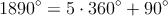 1890^{\circ} = 5 \cdot 360^{\circ} +90^{\circ}