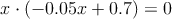 x \cdot (-0.05x+0.7)=0