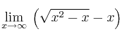 \lim\limits_{x \rightarrow \infty} \: \left( \sqrt{x^2-x} - x \right)