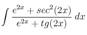 \int  \frac{e^{2x}+sec^2(2x)}{e^{2x}+tg (2x)}  \: dx