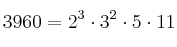 3960 = 2^3 \cdot 3^2 \cdot 5 \cdot 11