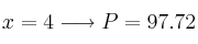 x=4 \longrightarrow P=97.72