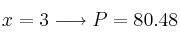 x=3 \longrightarrow P=80.48