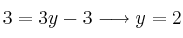 3 = 3y-3 \longrightarrow y=2