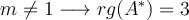 m \neq 1 \longrightarrow rg(A^*)=3
