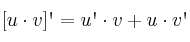 [u \cdot v]\textsc{\char13} = u\textsc{\char13} \cdot v + u \cdot v\textsc{\char13}