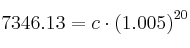 7346.13 = c \cdot \left( 1.005 \right)^{20}