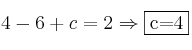 4 -6 +c=2 \Rightarrow \fbox{c=4}