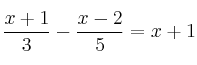 \frac{x+1}{3}- \frac{x-2}{5}=x+1