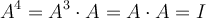 A^4 = A^3 \cdot A = A \cdot A = I