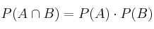 P(A \cap B) = P(A) \cdot P(B)