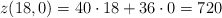 z(18,0)=40 \cdot 18+36 \cdot 0 =720