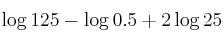  \log 125 - \log 0.5 + 2 \log 25 