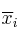 \overline{x}_i