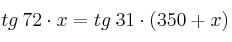 tg \: 72 \cdot x= tg \: 31 \cdot(350+x)