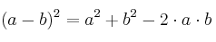 (a-b)^2 = a^2 + b^2 - 2 \cdot a \cdot  b