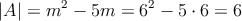 |A| = m^2-5m = 6^2 - 5 \cdot 6 = 6