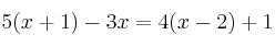 5(x+1) -3x = 4(x-2) + 1