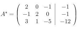  A^* =\left(
\begin{array}{ccc}
    2 & 0 & -1 
\\ -1 & 2 & 0
\\ 3 & 1 & -5
\end{array}
\right |
\left.
\begin{array}{c}
    -1 
\\ -1 
\\ -12 
\end{array}
\right )
