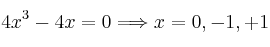 4x^3-4x=0 \Longrightarrow x=0, -1, +1