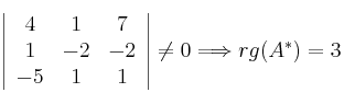 \left| \begin{array}{ccc}
4 & 1 & 7 \\ 1 & -2 & -2 \\ -5 & 1& 1 \end{array} \right|\neq 0 \Longrightarrow rg(A^*)=3