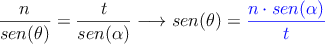 \frac{n}{sen(\theta)}=\frac{t}{sen(\alpha)} \longrightarrow sen(\theta)= \textcolor{blue}{\frac{n \cdot sen(\alpha)}{t}}