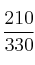 \frac{210}{330} \frac{210}{330}