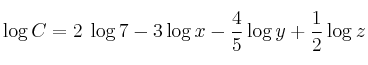 \log C = 2 \: \log 7 - 3 \log x - \frac{4}{5} \log y + \frac{1}{2} \log z